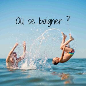 Où se baigner